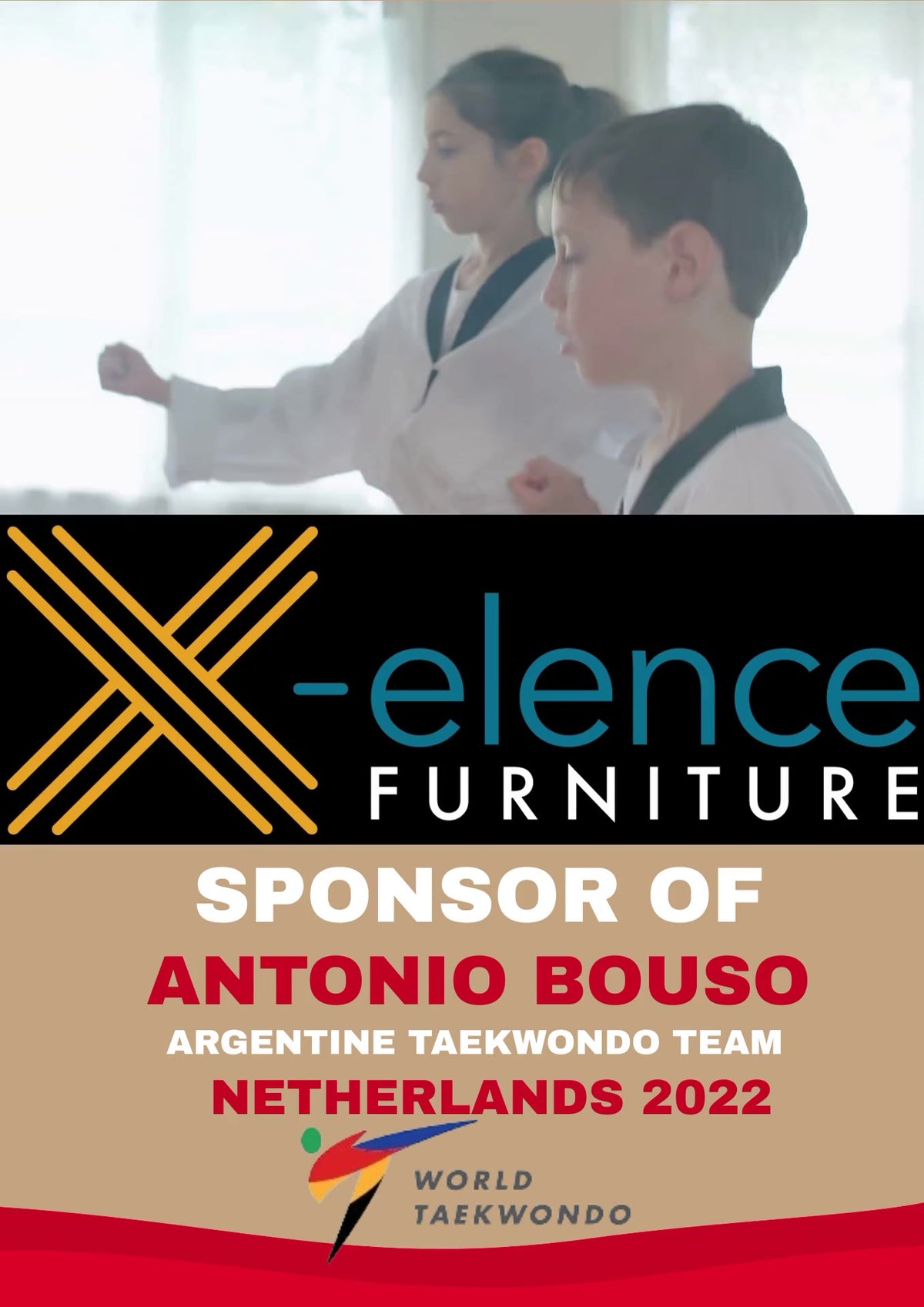 X-ELENCE FURNITURE SPONSOR OF ANTONIO BOUSO-MEMBER OF ARGENTINE TAEKWONDO TEAM IN NETHERLANDS 2022